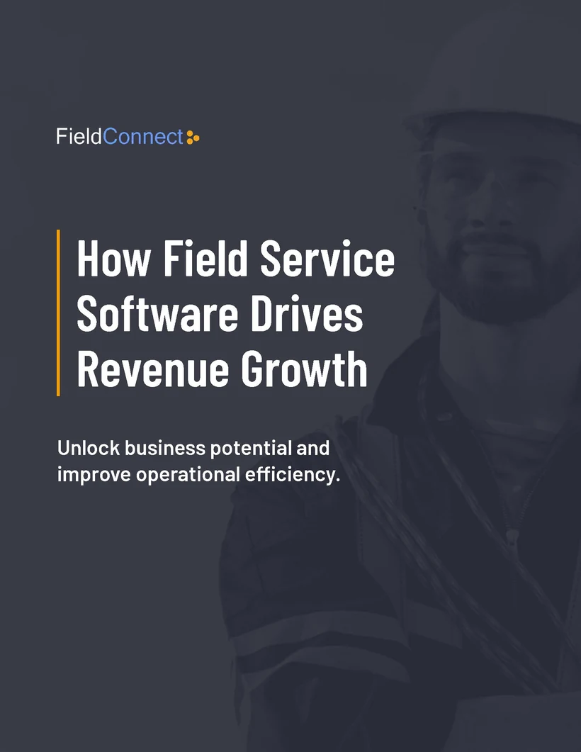 How Field Service Software Drives Revenue Growth, page, 1 of 9